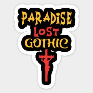 Paradise lost gothic Sticker