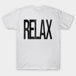 RELAX T-Shirt