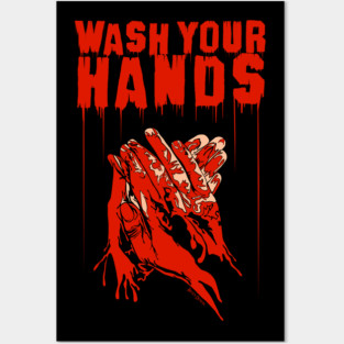 Wash Your Hands Posters and Art