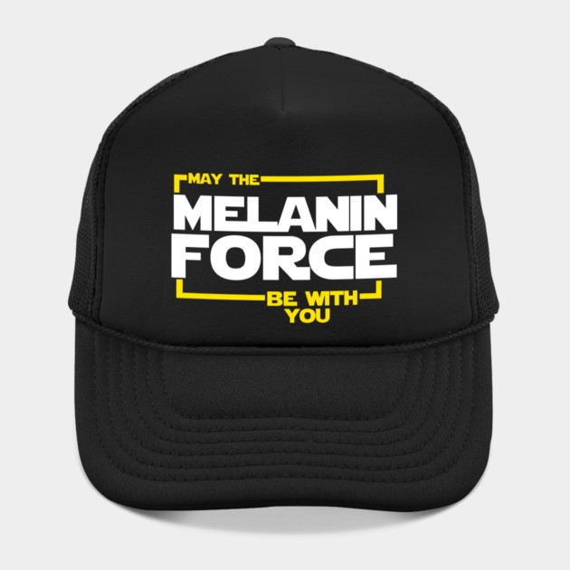 May The Melanin Force Be with You by logiamerch