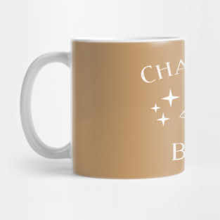 Chai Your Best! Mug