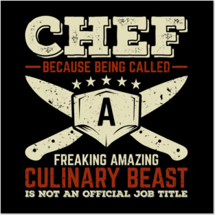 Funny Chef De Cuisine Cook Gift Posters and Art