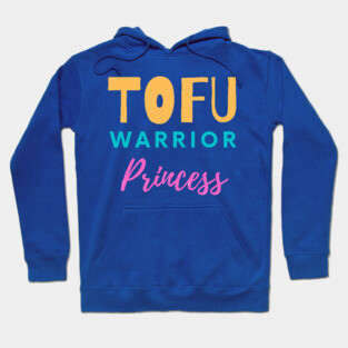 Tofu Warrior Princess Hoodie