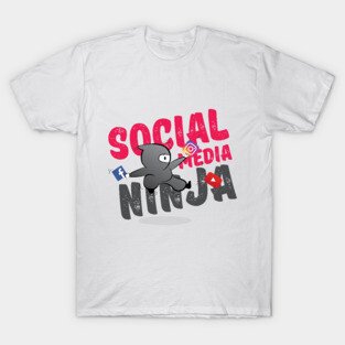 Social Media Ninja T-Shirt
