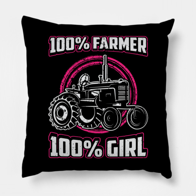 100% Farmer 100% Girl Farmer Babe Country Girl Pillow by belownormal