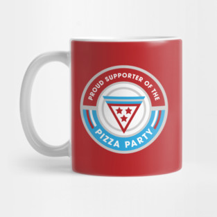 Proud Supporter of the Pizza Party Election Mug