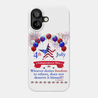 Independence Day Freedom Phone Case