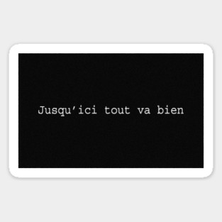 La Haine: Jusqu'ici tout va bien, from film Sticker