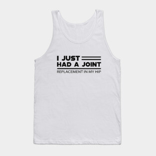Hip Joint Replacement Tank Top