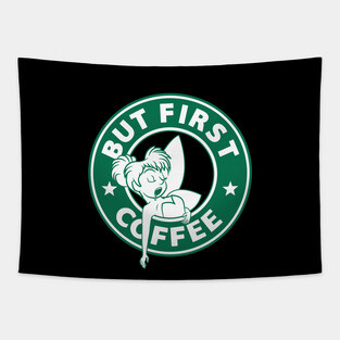 But First... Coffee (Tink) Tapestry