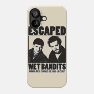 Wet Bandits Phone Case