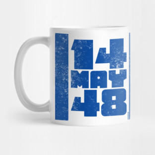 14 May 48 Israel Flag - Independence Day Mug