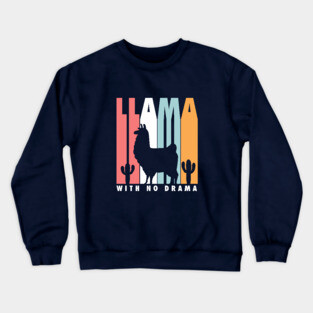 Llama with no drama Crewneck Sweatshirt