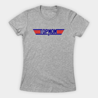 Top Mom T-Shirt