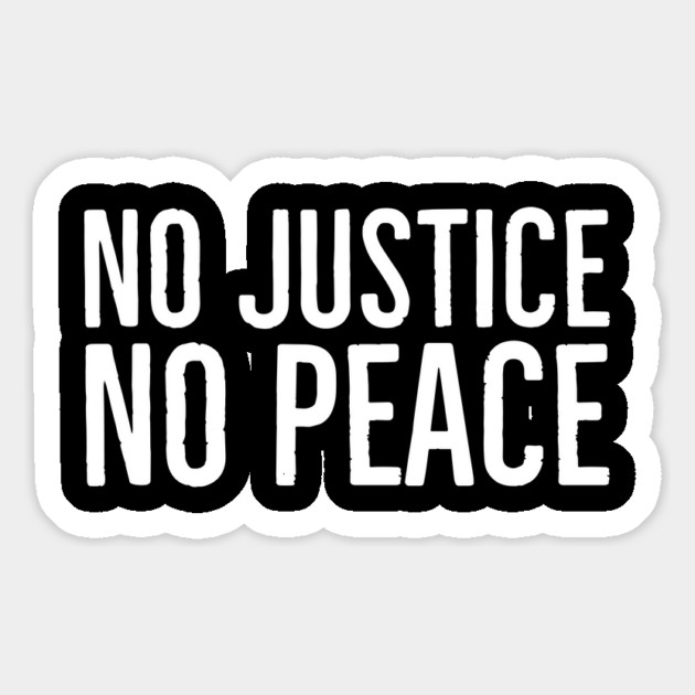 No Justice No Peace, Black Lives Matter, Protest Magnet by UrbanLifeApparel