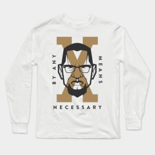 By Any Means Long Sleeve T-Shirt