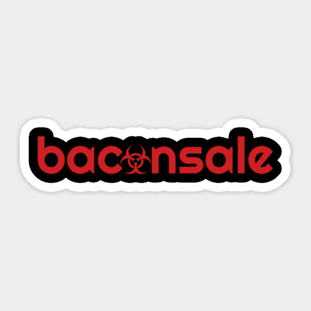 Bacon-hazard Sticker by baconsale