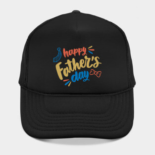 Happy Fathers Day T-Shirt Hat