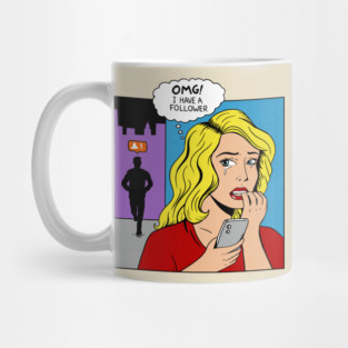 OMG I Have a Follower Mug