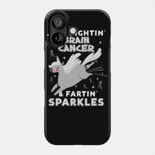 brain cancer funny unicorn farting sparkles Phone Case