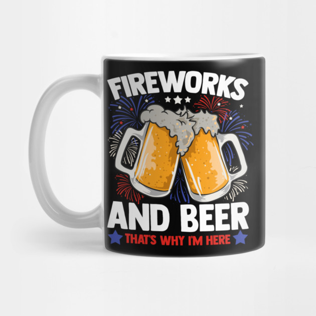 Fireworks and Beer Funny 4th of July by creative
