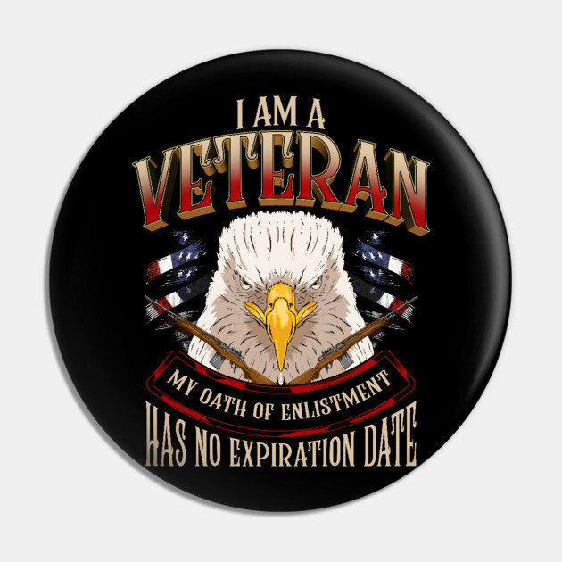 I am a veteran my oath of enlistment never expires Pin by creative