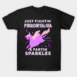 Fibromyalgia funny unicorn farting sparkles T-Shirt