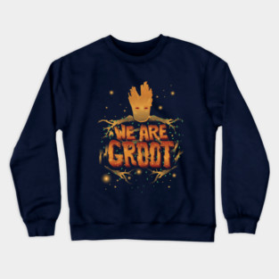 We Are Groot Crewneck Sweatshirt