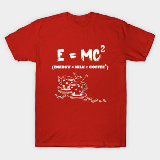 E = MC2 T-Shirt
