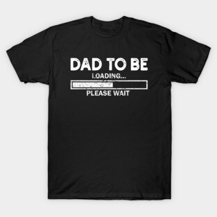 Dad To Be 2020 Gift Fathers Day Dad To BE Gift T-Shirt