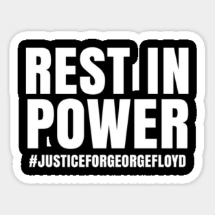 Rest In Power, George Floyd, Black Lives Matter Magnet