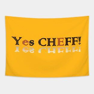 Yes Chef Tapestry