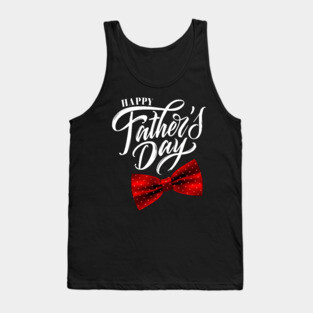 Happy Father's Day Tank Top