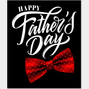 Happy Father's Day Posters and Art
