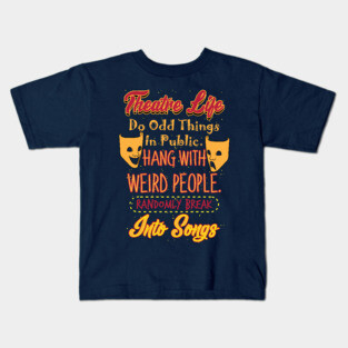Theatre Life Kids T-Shirt