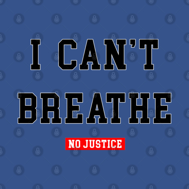 I CAN'T BREATHE by undergroundART