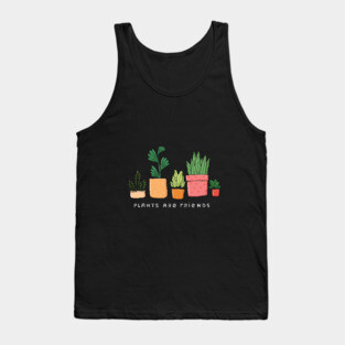 Plants Are Friends Tank Top
