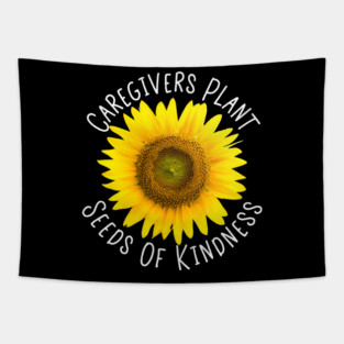Caregiver Sunflower Family Caregivers CNA's Tapestry
