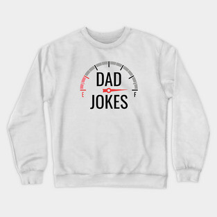 Dad Jokes Full Crewneck Sweatshirt