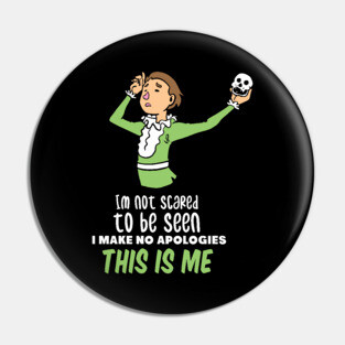 Theatre Quote Pin