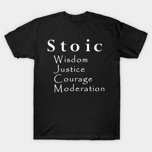 Four Virtues of Stoicism T-Shirt