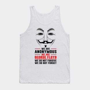 Anonymous We Are George Floyd Tank Top