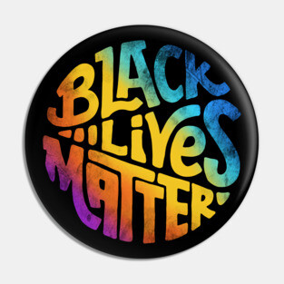 Black lives matter rainbow lettering Pin
