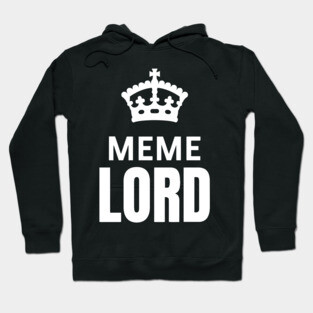 Meme Lord Hoodie