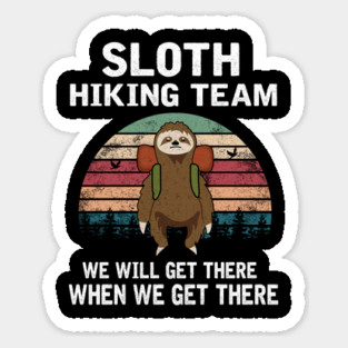 SLOTH HIKING TEAM Sticker