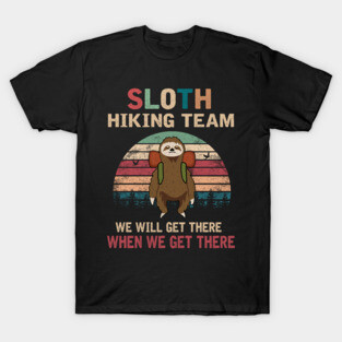 SLOTH HIKING TEAM T-Shirt
