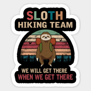 SLOTH HIKING TEAM Sticker