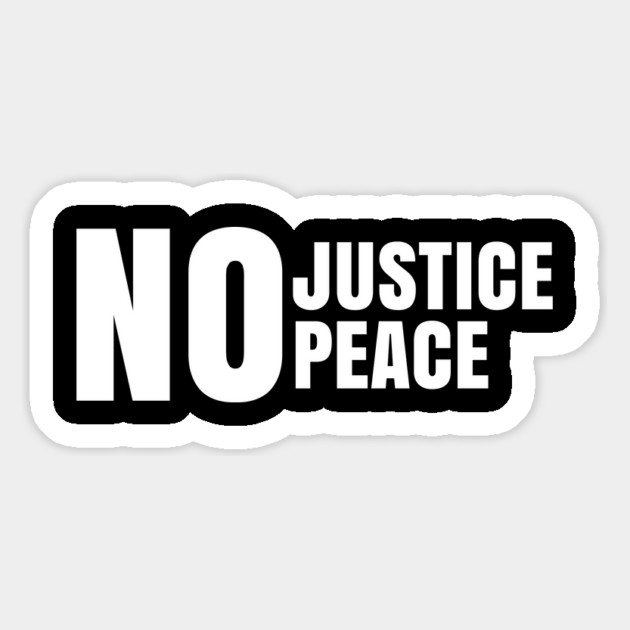 No Justice No Peace, Black Lives Matter, George Floyd, Peaceful Protest Magnet by UrbanLifeApparel