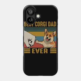 Vintage Best Corgi Dad Ever Bump Fist Shirt Phone Case
