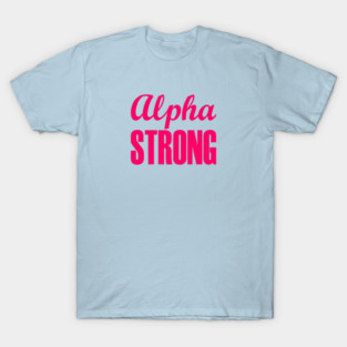 Alpha Strong T-Shirt